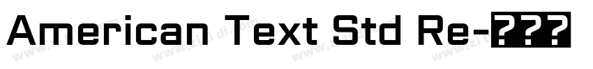 American Text Std Re字体转换